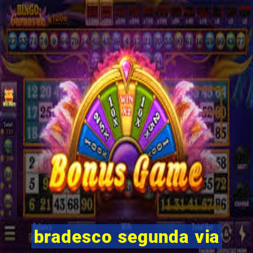 bradesco segunda via